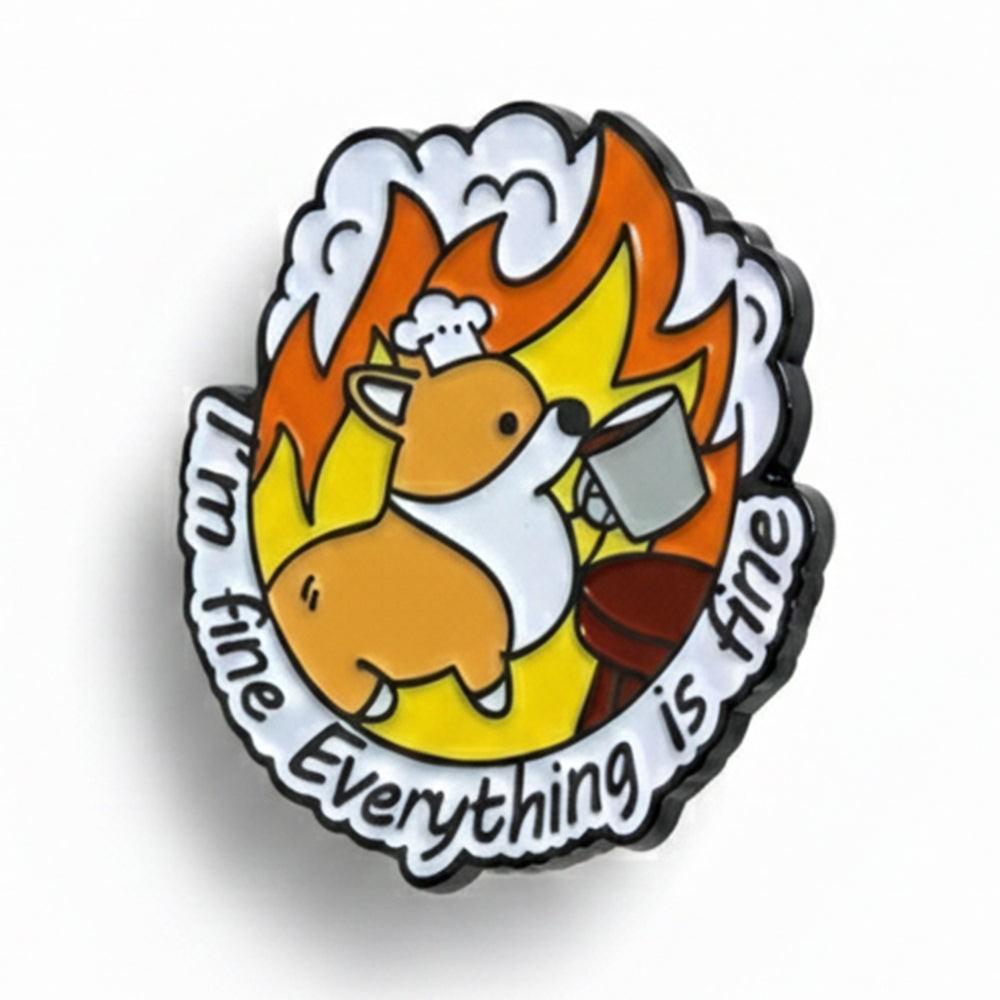 Anstecker Spruch "Everything Is Fine" - Fuchs