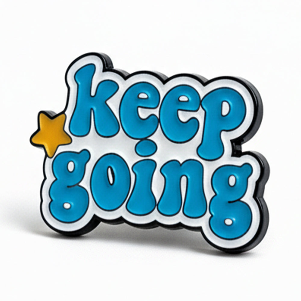Anstecker Spruch "Keep Going"