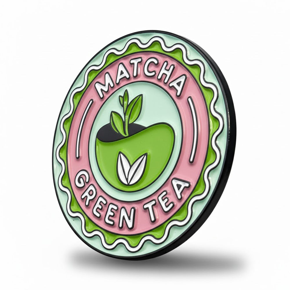 Anstecker Spruch "Matcha Green Tea"