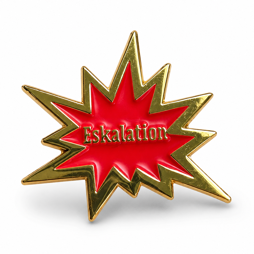Anstecker Spruch "Eskalation" bunt